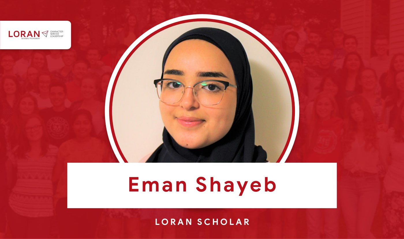 2021 Loran Scholar Eman Shayeb